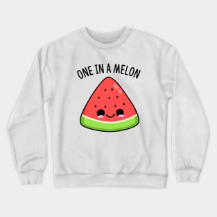 One In A Melon Cute Watermelon Pun Crewneck Sweatshirt